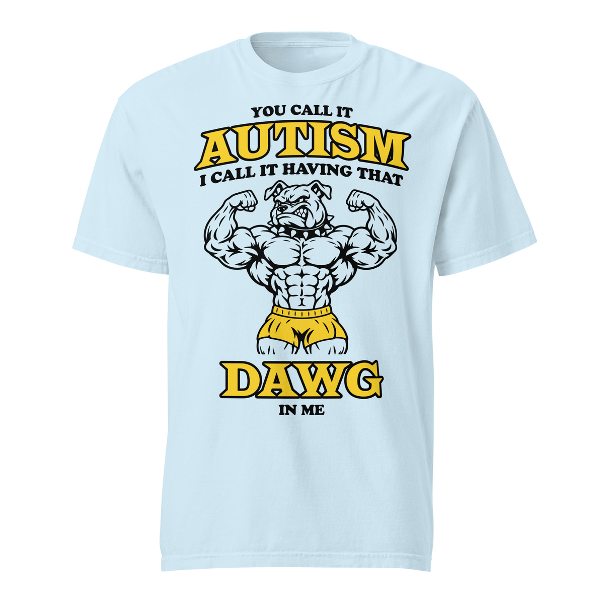 Dawg in Me T-Shirt