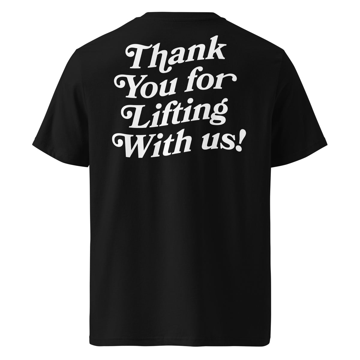 Thank You for Lifting With Us Pump Cover in black, back view