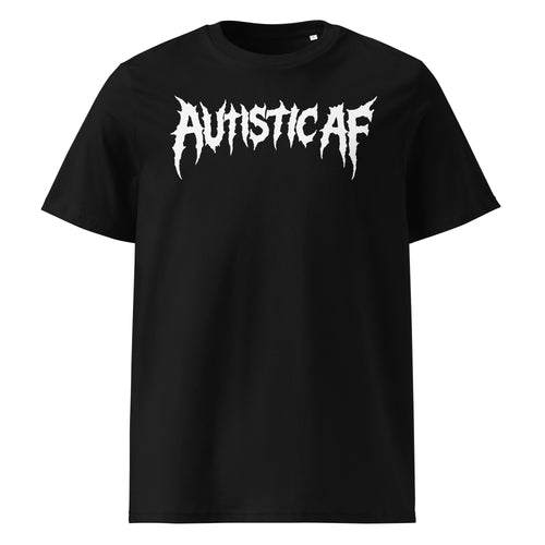 Autistic AF T-Shirt in black, front view