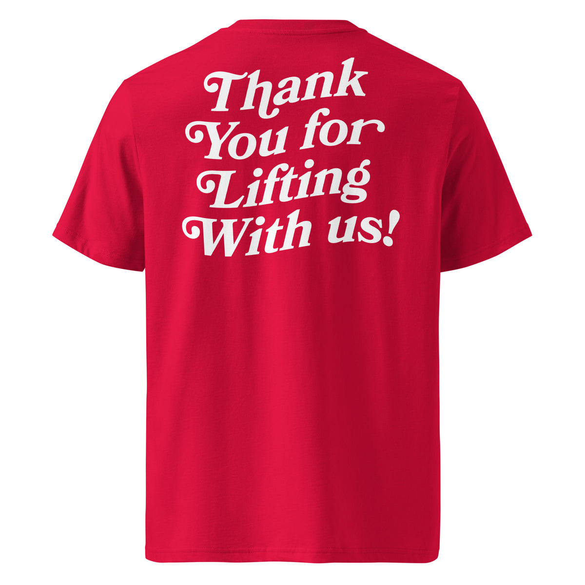 Thank You for Lifting With Us Pump Cover in red, back view