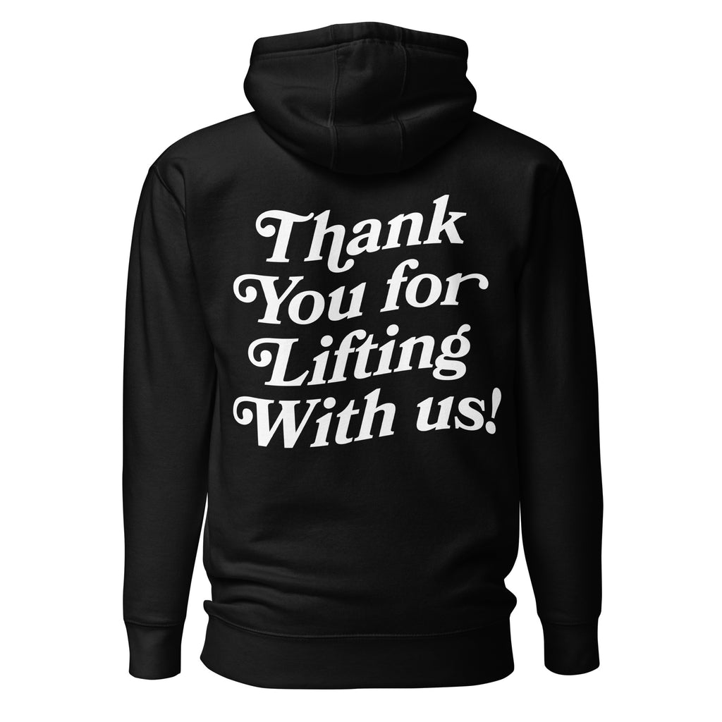 Thank You For Lifting With Us Hoodie in black, back view
