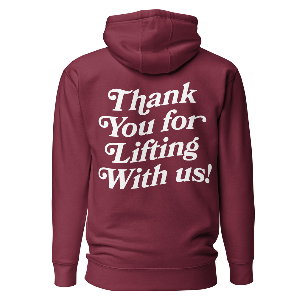 Thank You For Lifting With Us Hoodie in maroon, back view
