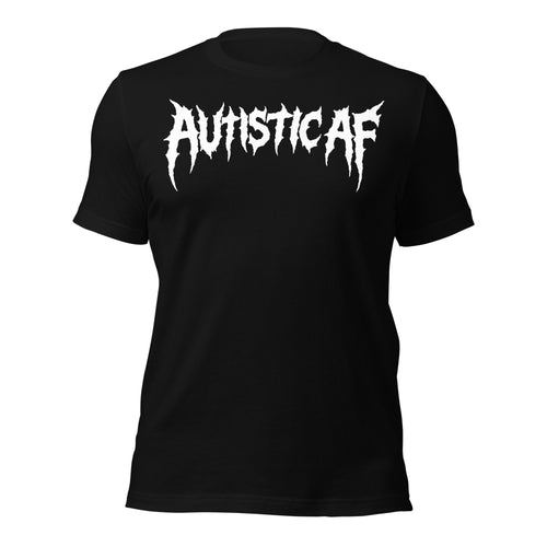 Autistic AF T-shirt in black, front view