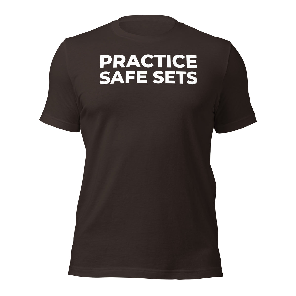 Practice Safe Sets T-Shirt, front view